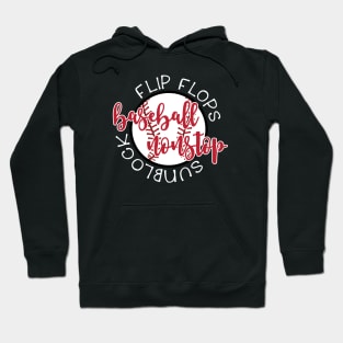 Flip Flops Sunblock Baseball Nonstop Hoodie